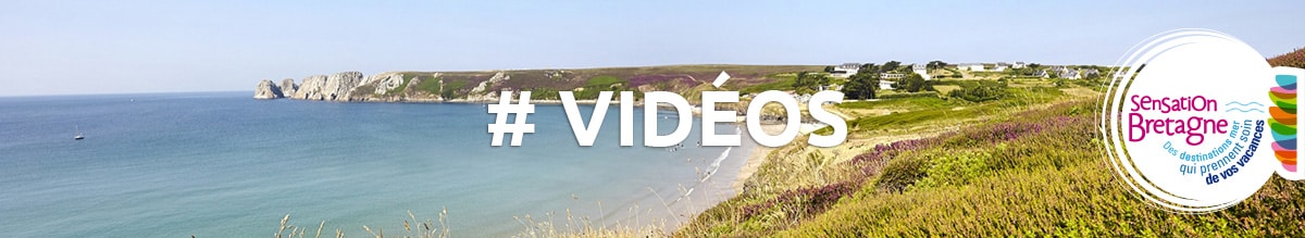 Découvrez la Bretagne en vidéo