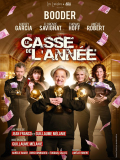 Théâtre – Le casse de l’année