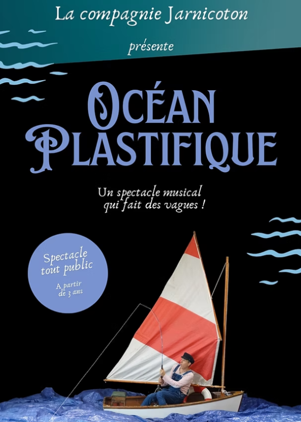 Place aux Mômes : Jarnicoton « Océan Plastifique »